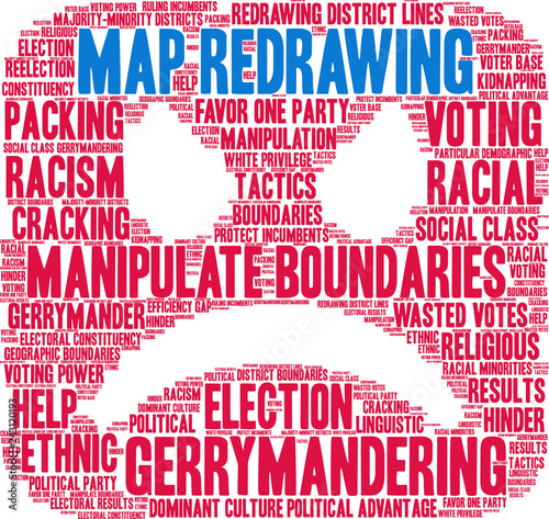 Map Redrawing in Gerrymandering Word Cloud on a white background. 