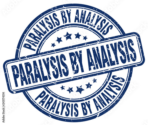 paralysis by analysis blue grunge stamp