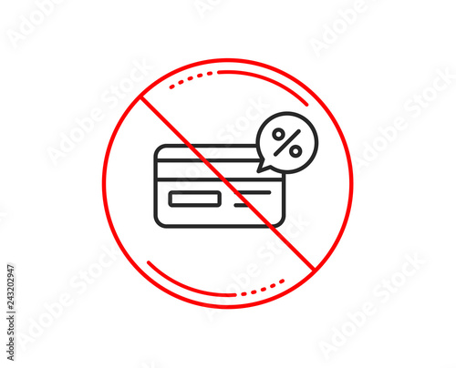 Wallpaper Mural No or stop sign. Credit card line icon. Banking Payment card with Discount sign. Cashback service symbol. Caution prohibited ban stop symbol. No  icon design.  Vector Torontodigital.ca