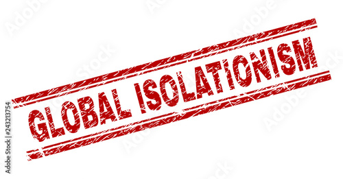 GLOBAL ISOLATIONISM seal print with distress texture. Red vector rubber print of GLOBAL ISOLATIONISM caption with corroded texture. Text caption is placed between double parallel lines.