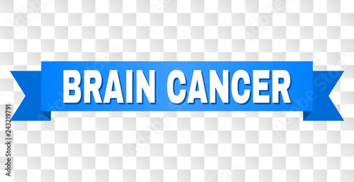 BRAIN CANCER text on a ribbon. Designed with white caption and blue tape. Vector banner with BRAIN CANCER tag on a transparent background.