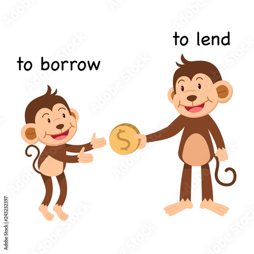 Opposite to borrow and to lend vector illustration