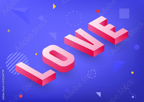 Isometric alphabet. 3d letter design word of love. Vector illustration