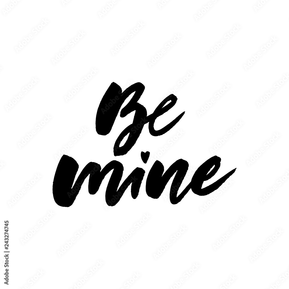 Be mine typography motivational positive slogan with daisy sunflower skecth drawing modern Fashion Slogan for T-shirt and apparels graphic vector Print.