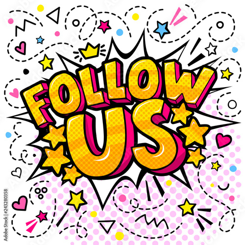 Follow us word in pop art style.