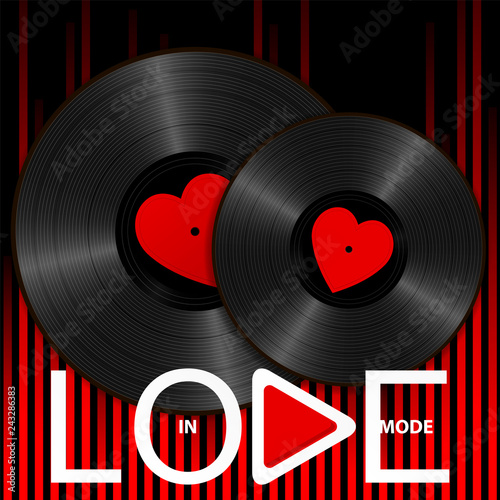 Two Realistic Black Vinyl Records with red heart labels, lettering In love mode and play button on sound wave equalizer background. Retro concept of music and romance