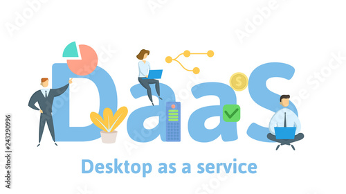 DaaS, Desktop as a Service. Concept with people, letters, and icons. Colored flat vector illustration. Isolated on white background.
