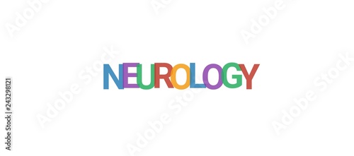 Neurology word concept