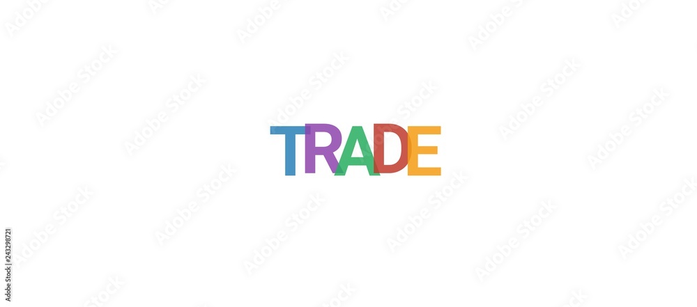 Trade word concept Trade word concept