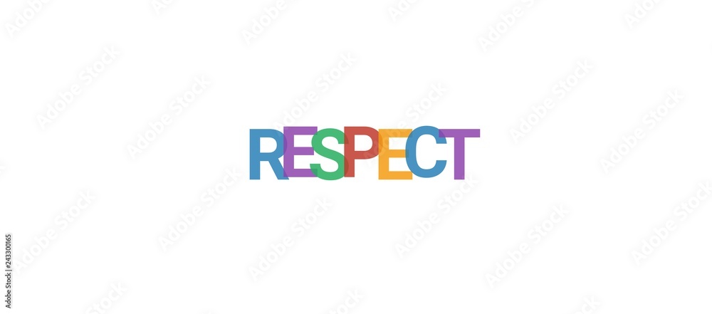 Respect word concept Respect word concept