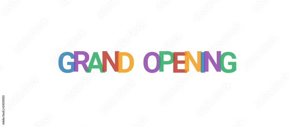 Grand Opening word concept Grand Opening word concept