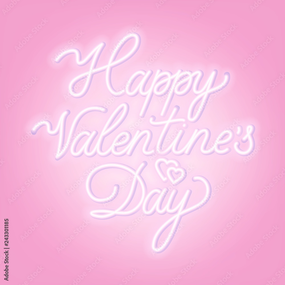 Happy Valentine s day neon lettering on light background. Greeting card. Vector illustration.