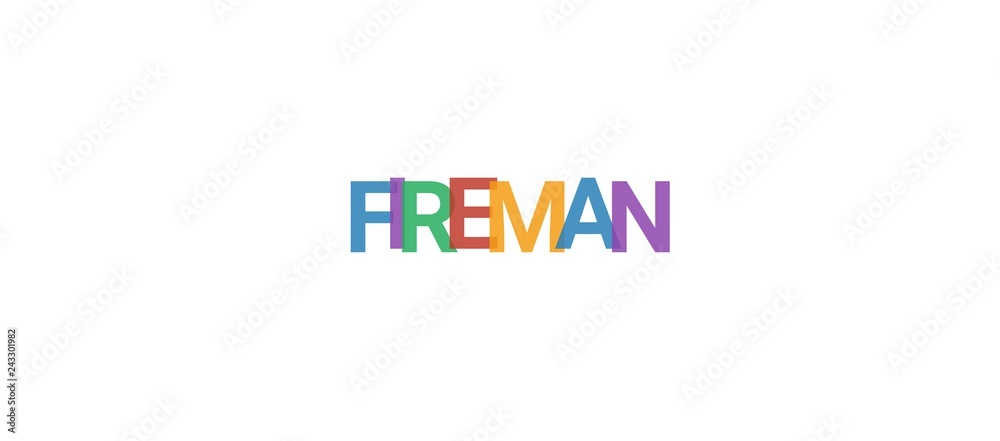 Fireman word concept Fireman word concept