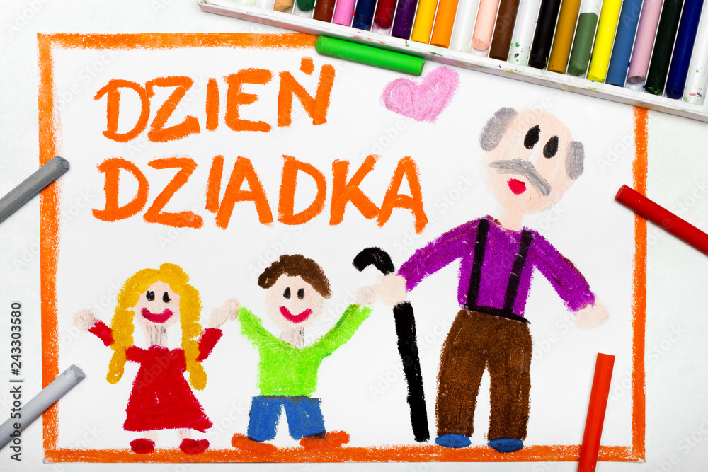 Kolorowy rysunek przedstawiający Laurkę z okazji Dnia Dziadka ...