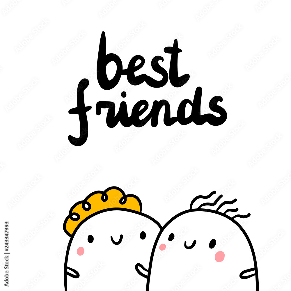 Best friends hand drawn illustration with cute female friendship ...