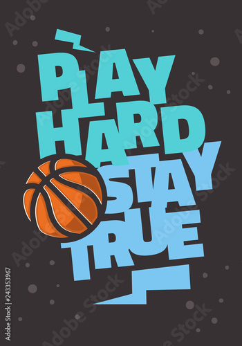 Basketball Themed Slogan T Shirt Print Design Vector Graphic