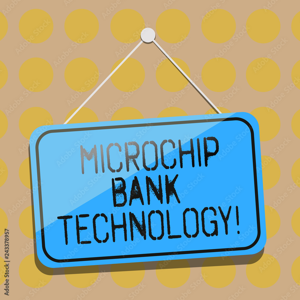 Word writing text Microchip Bank Technology. Business concept for Binary transactions of bank fund and savings Blank Hanging Color Door Window Signage with Reflection String and Tack Word writing text Microchip Bank Technology. Business concept for Binary transactions of bank fund and savings Blank Hanging Color Door Window Signage with Reflection String and Tack