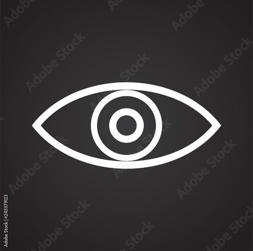 Eye icon on black background for graphic and web design, Modern simple vector sign. Internet concept. Trendy symbol for website design web button or mobile app