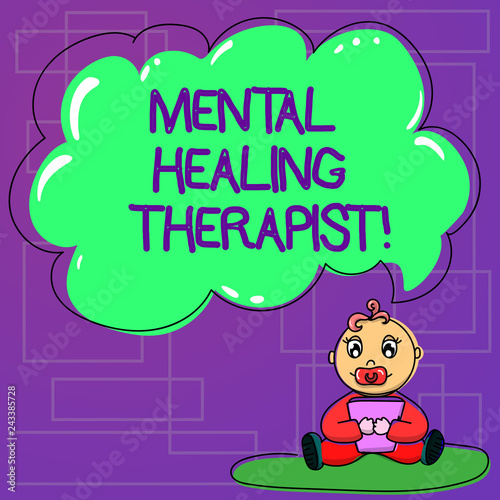 Handwriting text Mental Healing Therapist. Concept meaning Counseling or treating clients with mental disorder Baby Sitting on Rug with Pacifier Book and Blank Color Cloud Speech Bubble
