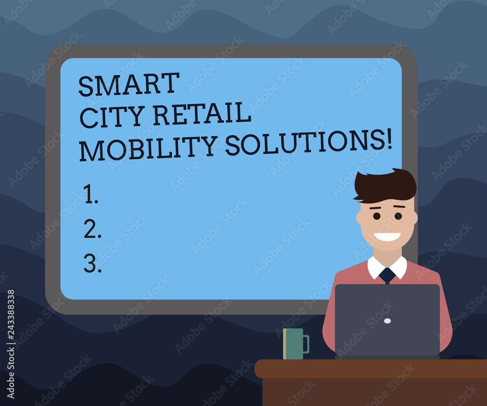 Writing note showing Smart City Retail Mobility Solutions. Business photo showcasing Connected technological modern cities Bordered Board behind Man Sitting Smiling with Laptop Mug on Desk