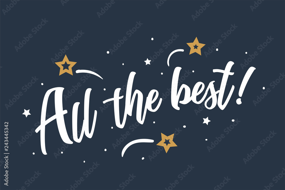 All the best lettering card, banner. Beautiful greeting scratched calligraphy white text word stars. Hand drawn invitation print design. Handwritten modern brush blue background isolated vector
