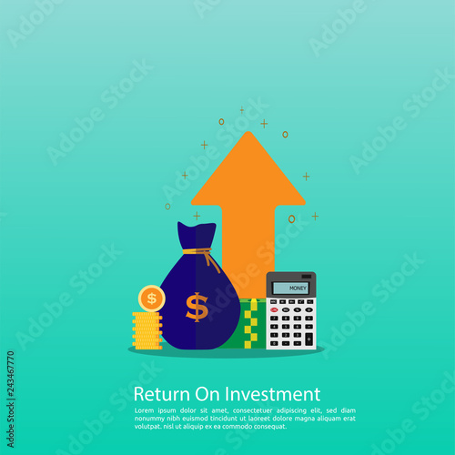 Return on investment, investment income, net profit, up schedule, the successful turnover of invested funds. The concept of increasing profits with elegant design.