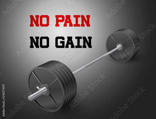 Beautiful realistic perspective fitness vector banner of an olympic barbell with black iron plates on dark background and no pain no gain sign.