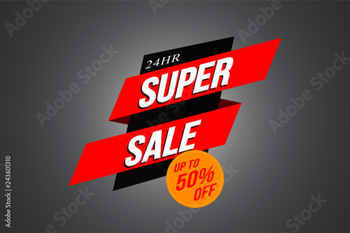 Super Sale design, 50%off, 24hr sale