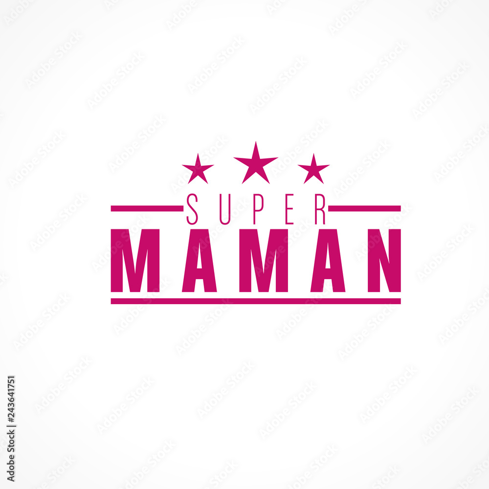 super maman