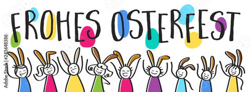 Frohe Ostern, Frohes Osterfest, Schriftzug mit bunten Strichmännchen mit Hasenohren, Banner