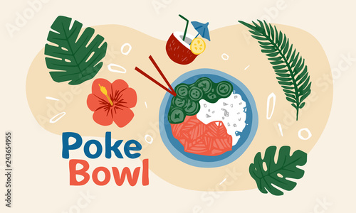 Poke Bowl Hawaiian dish with rice, fresh fish, vegetables, spices and greens. Colorful vector illustration for web and printing.