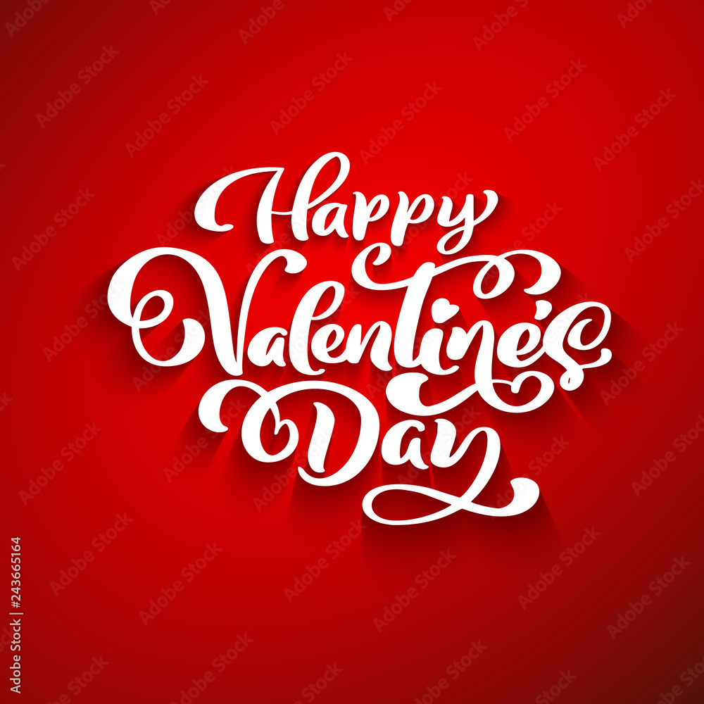 Happy Valentines Day romantic greeting card, typography poster with modern calligraphy. Retro vintage style. Vector Illustration Happy Valentines Day romantic greeting card, typography poster with modern calligraphy. Retro vintage style. Vector Illustration