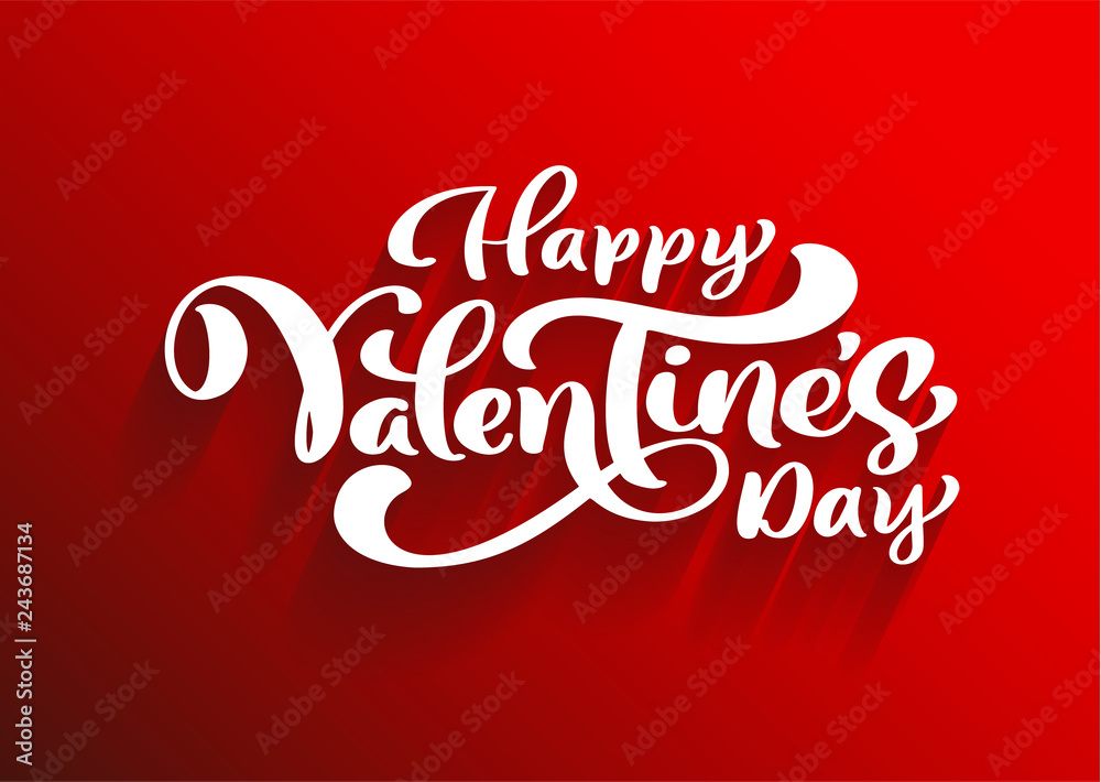 Happy Valentines Day romantic greeting card, typography poster with modern calligraphy. Retro vintage style. Vector Illustration Happy Valentines Day romantic greeting card, typography poster with modern calligraphy. Retro vintage style. Vector Illustration
