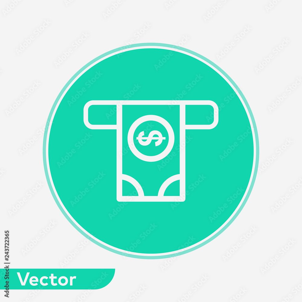 Cash withdrawal vector icon sign symbol Cash withdrawal vector icon sign symbol