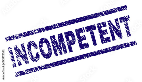 INCOMPETENT seal print with grunge style. Blue vector rubber print of INCOMPETENT title with grunge texture. Text caption is placed between parallel lines.