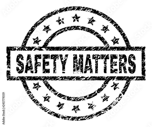 SAFETY MATTERS stamp seal watermark with distress style. Designed with rectangle, circles and stars. Black vector rubber print of SAFETY MATTERS title with corroded texture.