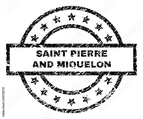 SAINT PIERRE AND MIQUELON stamp seal watermark with distress style. Designed with rectangle, circles and stars. Black vector rubber print of SAINT PIERRE AND MIQUELON label with unclean texture.