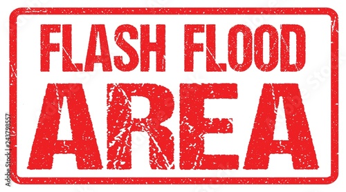Flash Flood Area Sign Red Banner, Flood Warning With Distressed Grunge Rubber Texture