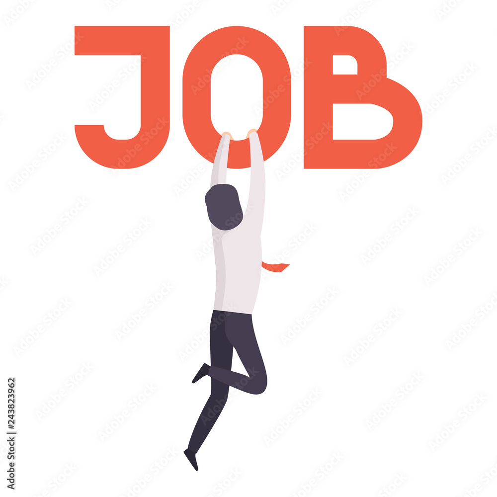 Businessman holding on to the word Job, office worker fired from job, unemployment concept, job search, recruitment, hiring vector Illustration Businessman holding on to the word Job, office worker fired from job, unemployment concept, job search, recruitment, hiring vector Illustration