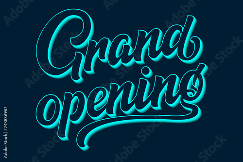 Hand drawn lettering Grand Opening. Elegant isolated modern calligraphy with shadow. Vector Ink illustration for business. Typography poster. For cards, invitations, prints etc.