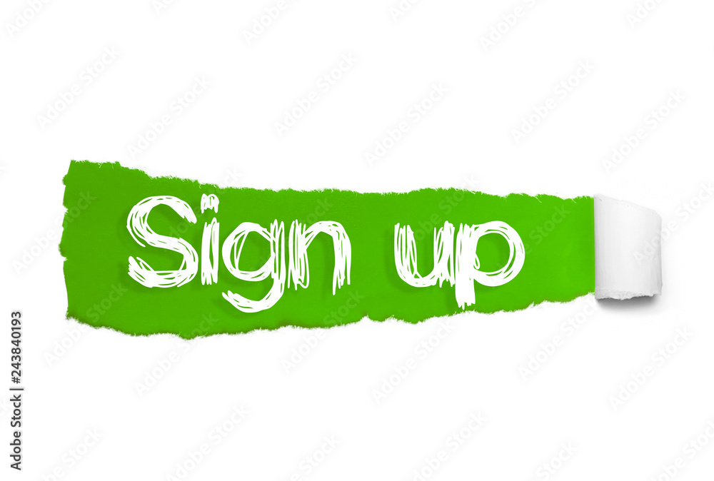 SIGN UP text, Inspiration, Motivation and Business concept on Green torn paper SIGN UP text, Inspiration, Motivation and Business concept on Green torn paper