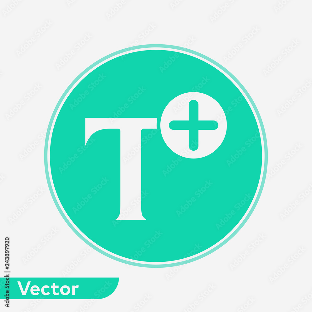 Add font vector icon sign symbol Add font vector icon sign symbol