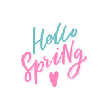 Hand drawn lettering hello spring with heart for print, decor, banner, card. Spring typography.