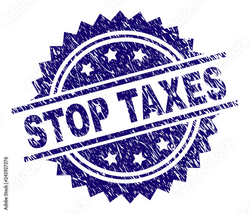 STOP TAXES stamp seal watermark with distress style. Blue vector rubber print of STOP TAXES text with dirty texture.