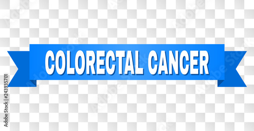 COLORECTAL CANCER text on a ribbon. Designed with white caption and blue stripe. Vector banner with COLORECTAL CANCER tag on a transparent background.