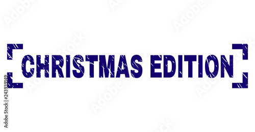 CHRISTMAS EDITION text seal print with grunge style. Text label is placed inside corners. Blue vector rubber print of CHRISTMAS EDITION with dust texture.