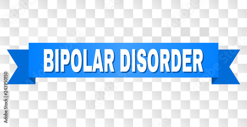 BIPOLAR DISORDER text on a ribbon. Designed with white caption and blue tape. Vector banner with BIPOLAR DISORDER tag on a transparent background.