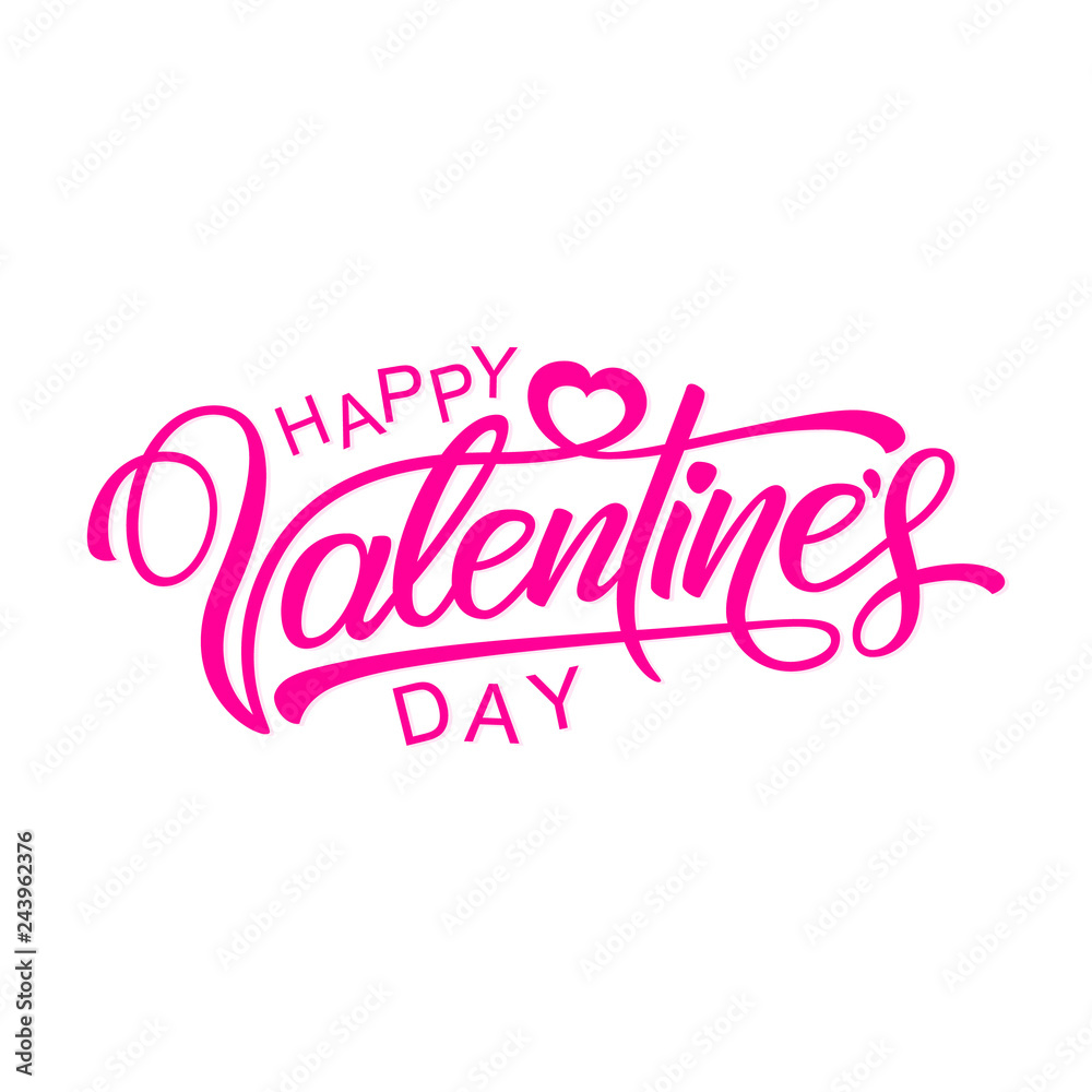 Happy Valentines Day, beautiful inscription isolated on white background. Handwritten, calligraphic text Valentine's Day. Vector Illustration - Vector