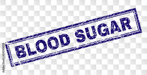 BLOOD SUGAR stamp seal print with dirty style and double framed rectangle shape. Stamp is placed on a transparent background. Blue vector rubber print of BLOOD SUGAR label with unclean texture.