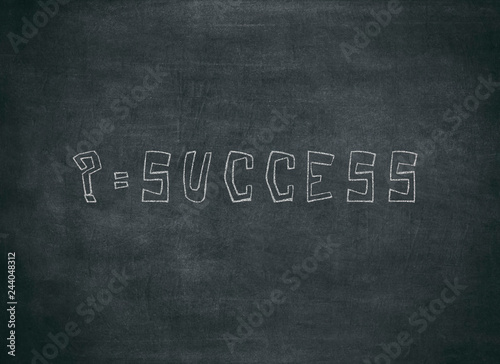 What is success in your opinion, message concept written by chalk
